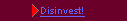 Disinvest! (open)
